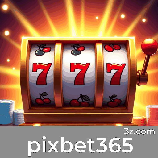 pixbet365: O Mundo de Jogos Selecionados e Excelentes
