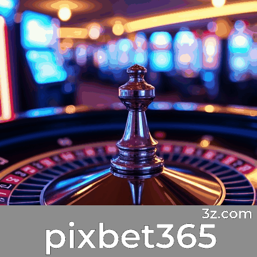 Pixbet365: Cassino Seguro e Entretenimento Premium
